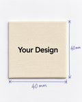 Cream square fabric label with Your Design placeholder and 40 × 40 mm dimensions